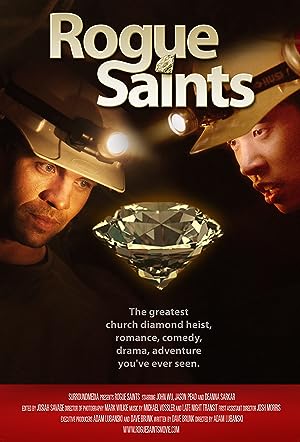 Cover image of the movie Rogue Saints (2011)