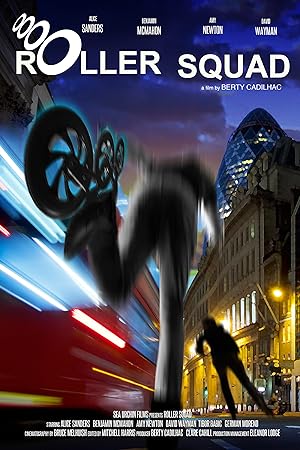 Cover image of the movie Roller Squad (2021)