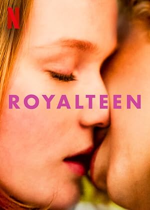 Cover image of the movie Royalteen (2022)