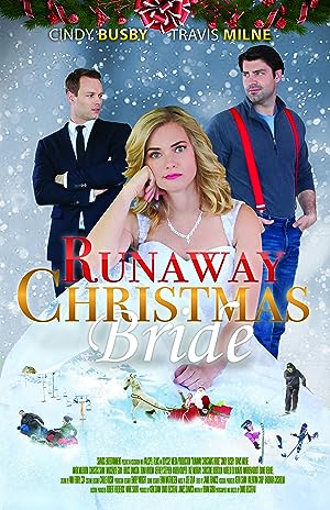 Cover image of the movie Runaway Christmas Bride (2017)