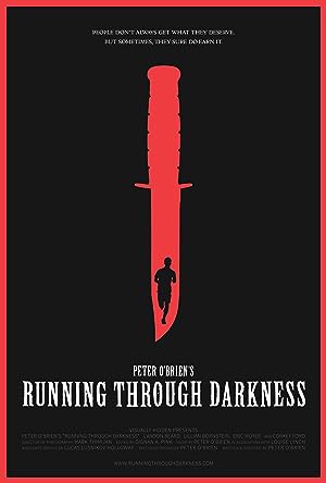 Cover image of the movie Running Through Darkness (2018)
