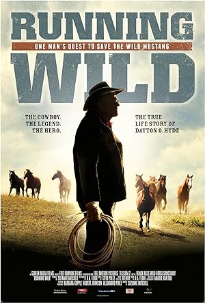 Cover image of the movie Running Wild: The Life of Dayton O. Hyde (2013)
