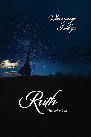 Cover image of the movie Ruth: The Musical (2019)