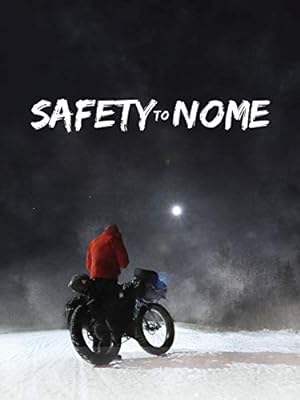 Cover image of the movie Safety to Nome (2019)