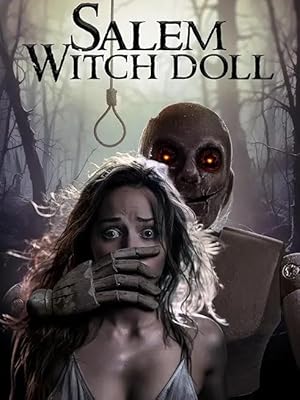 Cover image of the movie Salem Witch Doll (2024)