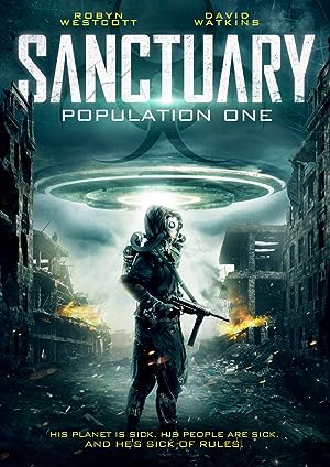 Cover image of the movie Sanctuary: Population One (2018)