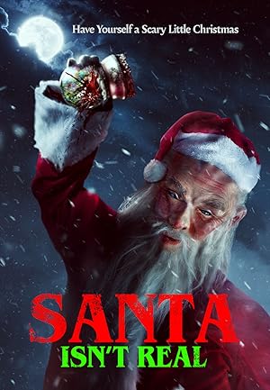 Cover image of the movie Santa Isn't Real (2023)