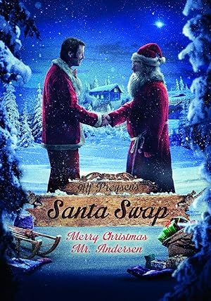 Cover image of the movie Santa Swap: Merry Christmas Mr. Andersen (2016)