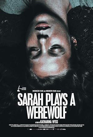 Cover image of the movie Sarah Plays a Werewolf (2017)