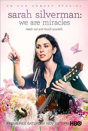Cover image of the movie Sarah Silverman: We Are Miracles (2013)