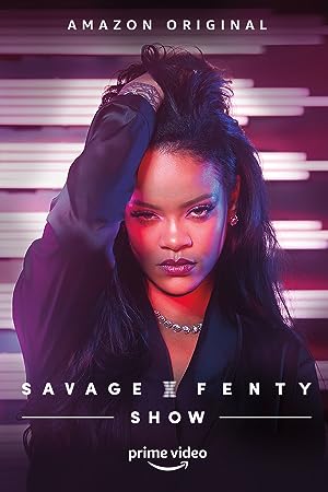 Cover image of the movie Savage X Fenty Show (2019)