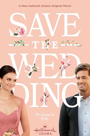 Cover image of the movie Save the Wedding (2021)