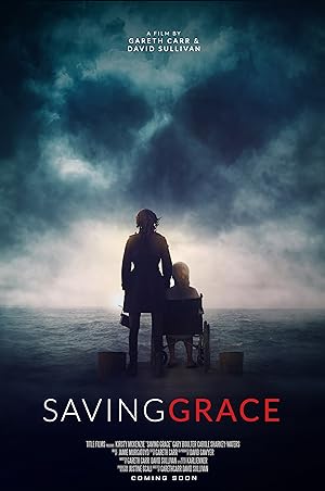 Cover image of the movie Saving Grace (2022)