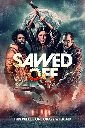 Cover image of the movie Sawed Off (2022)