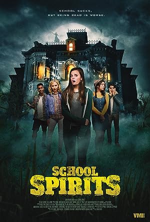 Cover image of the movie School Spirits (2017)