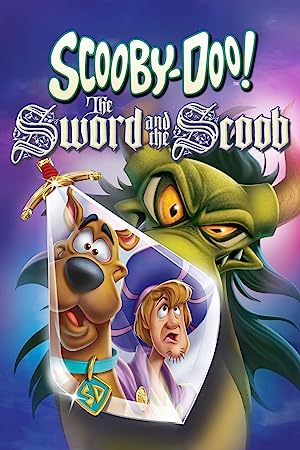Cover image of the movie Scooby-Doo! The Sword and the Scoob (2021)