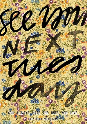 Cover image of the movie See You Next Tuesday (2013)