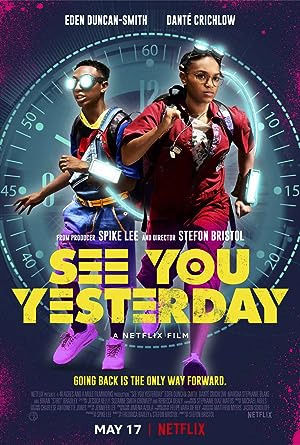 Cover image of the movie See You Yesterday (2019)
