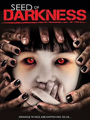 Cover image of the movie Seed of Darkness (2006)