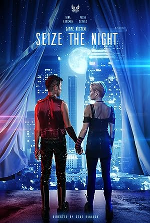 Cover image of the movie Seize the Night (2022)