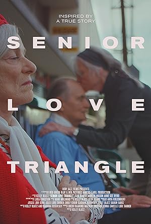 Cover image of the movie Senior Love Triangle (2019)