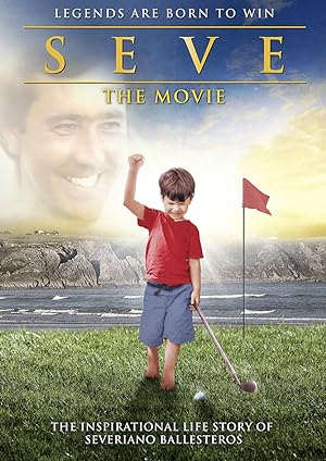 Cover image of the movie Seve: The Movie (2014)