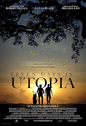 Cover image of the movie Seven Days in Utopia (2011)