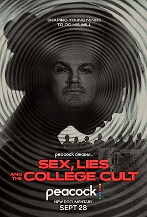 Cover image of the movie Sex, Lies and the College Cult (2022)