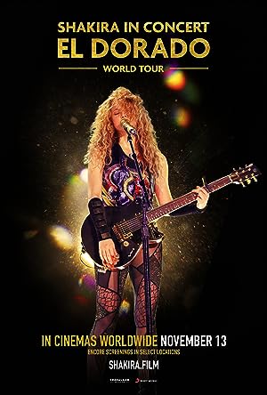 Cover image of the movie Shakira in Concert: El Dorado World Tour (2019)