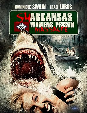 Cover image of the movie Sharkansas Women's Prison Massacre (2015)