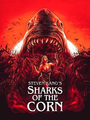 Cover image of the movie Sharks of the Corn (2021)