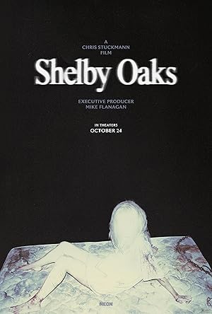 Cover image of the movie Shelby Oaks (2024)