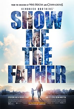 Cover image of the movie Show Me the Father (2021)