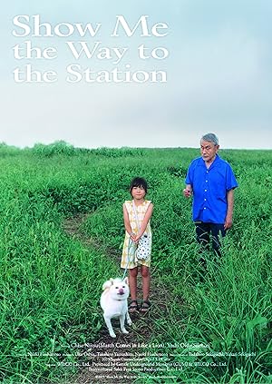 Cover image of the movie Show Me the Way to the Station (2019)