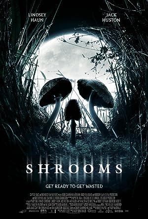 Cover image of the movie Shrooms (2007)