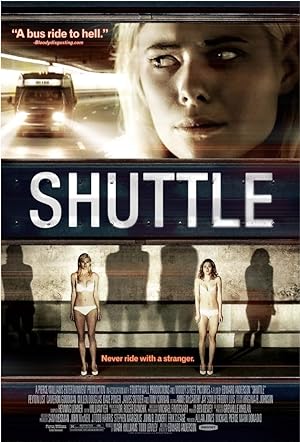 Cover image of the movie Shuttle (2008)
