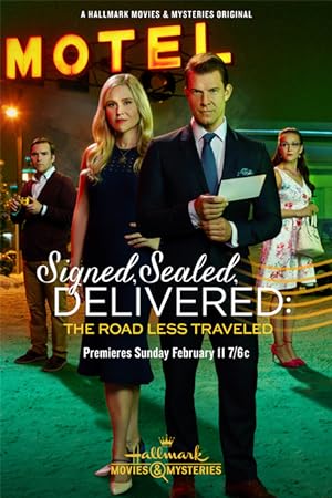 Cover image of the movie Signed, Sealed, Delivered: The Road Less Traveled (2018)