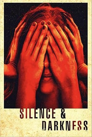 Cover image of the movie Silence & Darkness (2019)