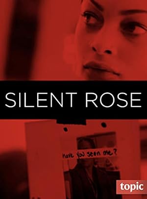 Cover image of the movie Silent Rose (2020)