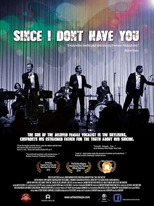 Cover image of the movie Since I Don't Have You (2013)