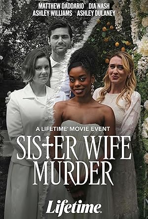 Cover image of the movie Sister Wife Murder (2024)