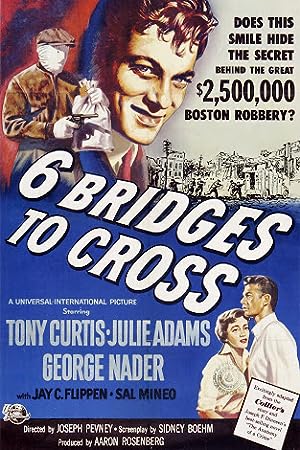 Cover image of the movie Six Bridges to Cross (1955)