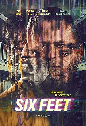 Cover image of the movie Six Feet (2022)