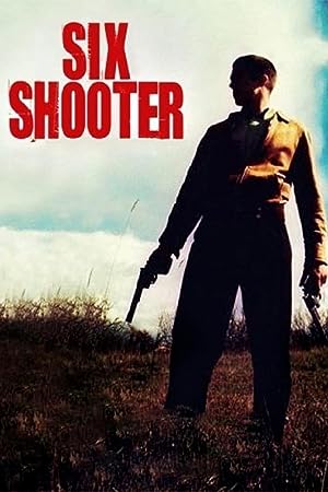 Cover image of the movie Six Shooter (2004)