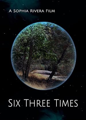 Cover image of the movie Six Three Times (2021)