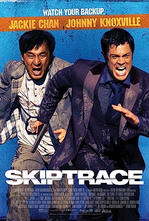 Cover image of the movie Skiptrace (2016)