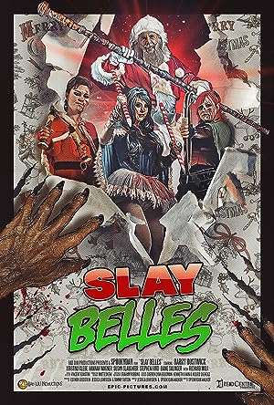 Cover image of the movie Slay Belles (2018)
