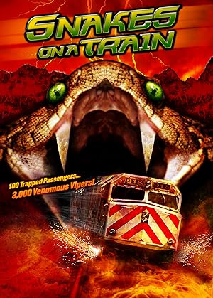 Cover image of the movie Snakes on a Train (2006)