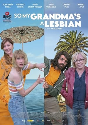 Cover image of the movie So My Grandma's a Lesbian! (2019)
