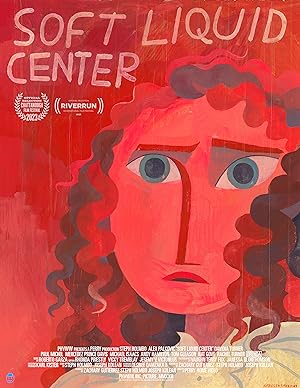 Cover image of the movie Soft Liquid Center (2023)